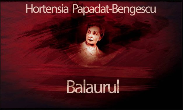 Hortensia Papadat-Bengescu- prozatoare, romancieră și nuvelistă din epoca interbelică